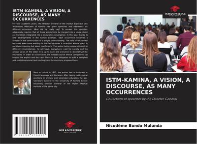 ISTM-KAMINA, A VISION, A DISCOURSE, AS MANY OCCURRENCES