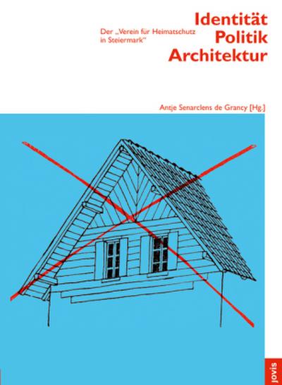 Identität Politik Architektur