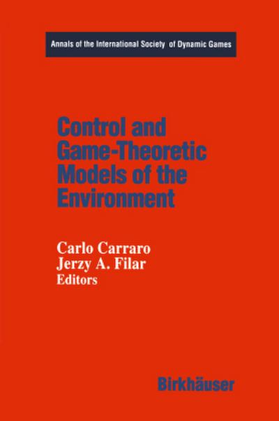 Control and Game-Theoretic Models of the Environment