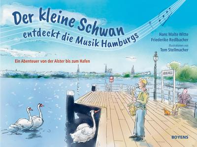Der kleine Schwan entdeckt die Musik Hamburgs