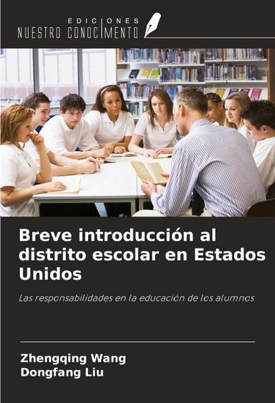 Breve introducción al distrito escolar en Estados Unidos