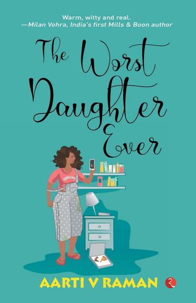 THE WORST DAUGHTER EVER