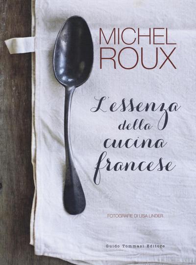 L’ essenza della cucina francese