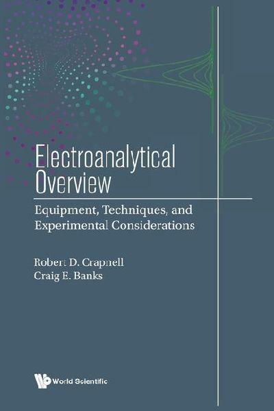 ELECTROANALYTICAL OVERVIEW