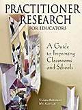 Practitioner Research for Educators