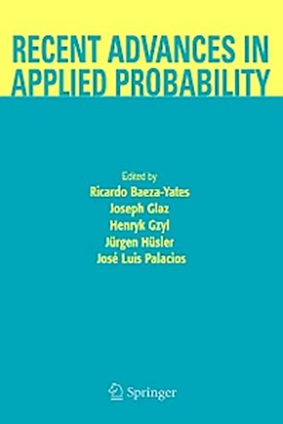 Recent Advances in Applied Probability