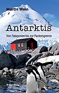 Antarktis - Von Patagonien bis zur Packeisgrenze