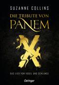 Die Tribute von Panem X. Das Lied von Vogel und Schlange