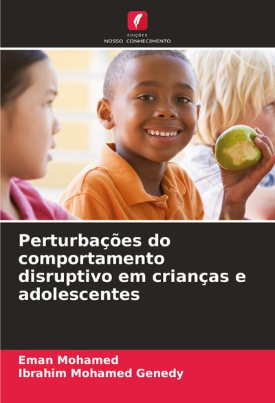 Perturbações do comportamento disruptivo em crianças e adolescentes