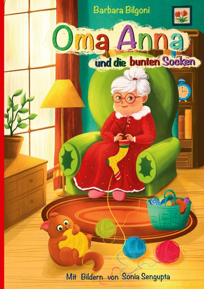 Oma Anna und die bunten Socken