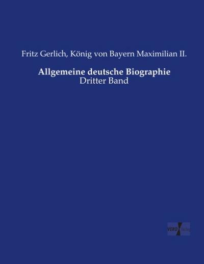 Allgemeine deutsche Biographie