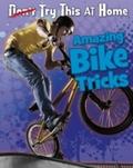 Amazing Bike Tricks