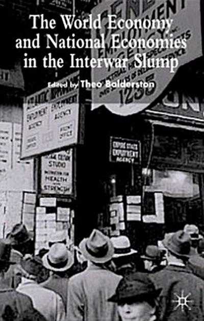 World Economy and National Economies in the Interwar Slump