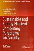 Sustainable and Energy Efficient Computing Paradigms for Society