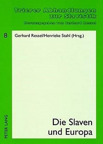 Die Slaven und Europa