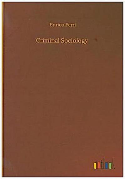 Criminal Sociology