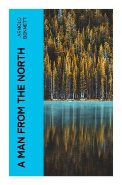 A Man from the North