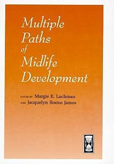 Multiple Paths of Midlife Development