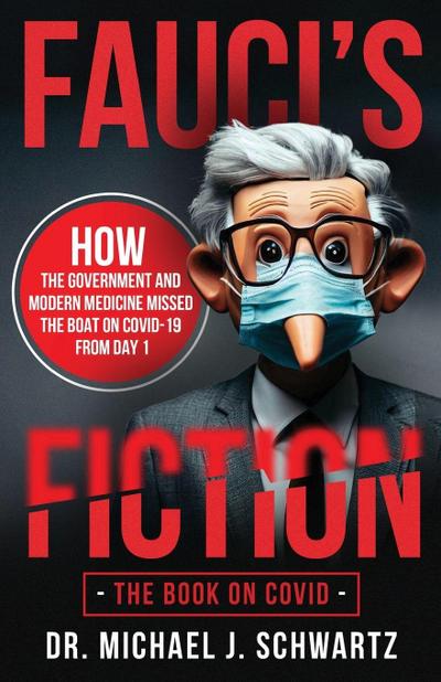 Fauci’s Fiction