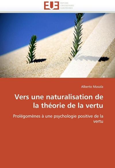 Vers une naturalisation de la théorie de la vertu