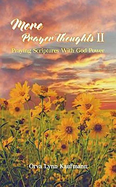 More Prayer Thoughts II