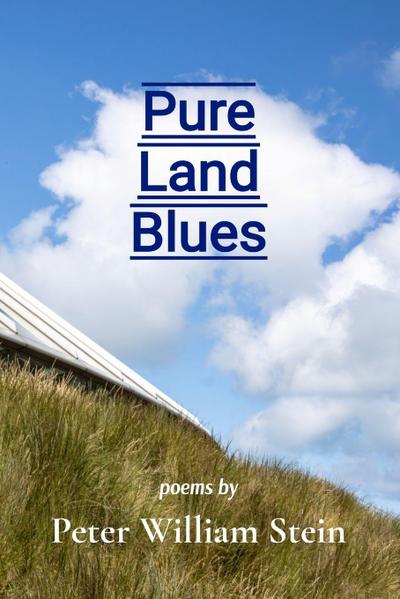 Pure Land Blues