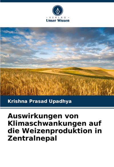 Auswirkungen von Klimaschwankungen auf die Weizenproduktion in Zentralnepal