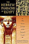 The Hebrew Pharaohs of Egypt