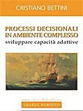 Processi decisionali in ambiente complesso