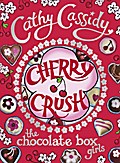 Chocolate Box Girls: Cherry Crush
