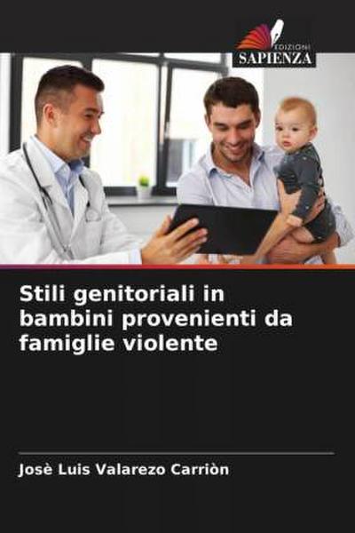 Stili genitoriali in bambini provenienti da famiglie violente
