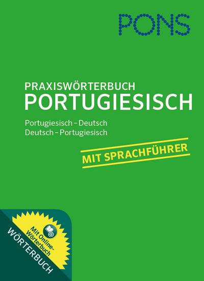 PONS Praxiswörterbuch Portugiesisch, m. 1 Buch, m. 1 Beilage