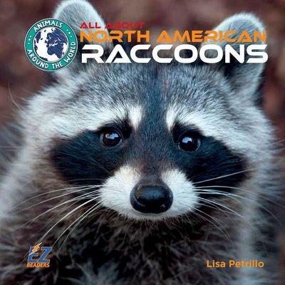 All about North American Raccoons