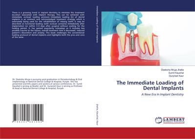 The Immediate Loading of Dental Implants