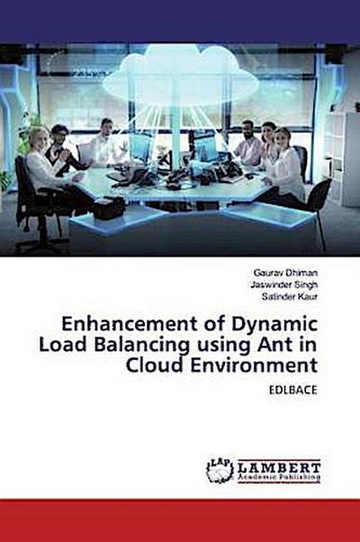 Enhancement of Dynamic Load Balancing using Ant in Cloud Environment