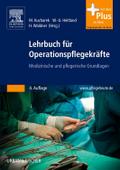 Lehrbuch für Operationspflegekräfte