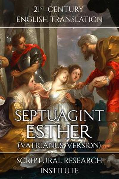 Septuagint - Esther (Vaticanus Version)