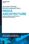 Media Architecture