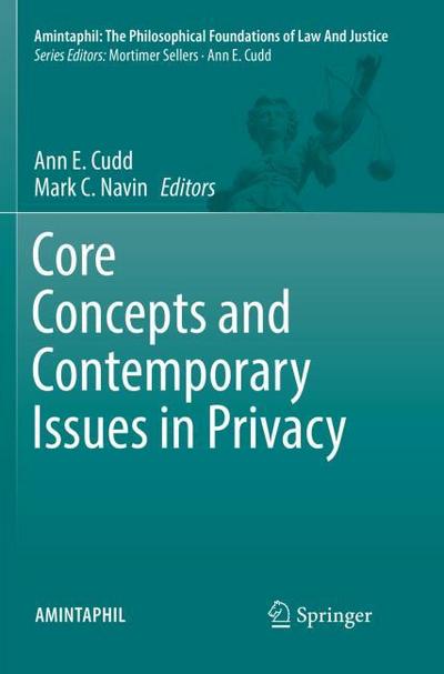 Core Concepts and Contemporary Issues in Privacy