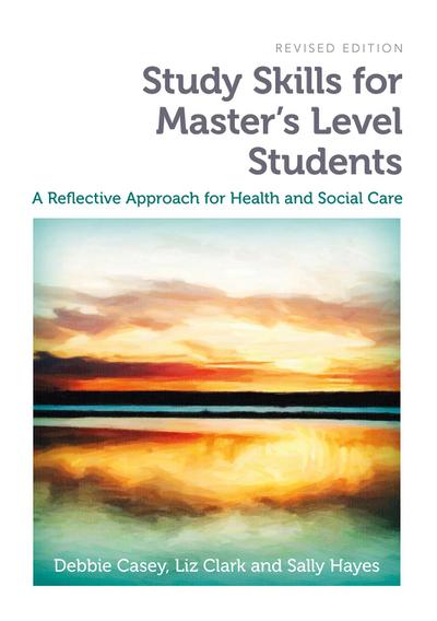 Study Skills for Master’s Level Students, revised edition