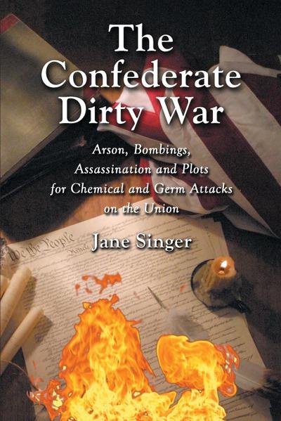 The Confederate Dirty War