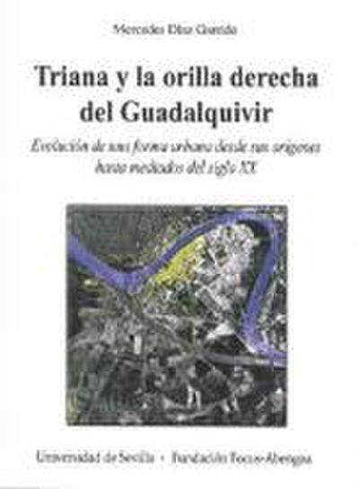 TRIANA Y LA ORILLA DERECHA DEL GUADALQUI