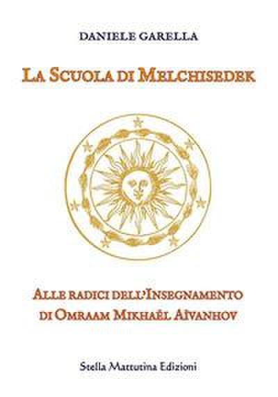 La scuola di Melchisedek