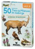50 heimische Tiere & Pflanzen im Gebirge erken