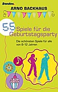55 Spiele für die Geburtstagsparty