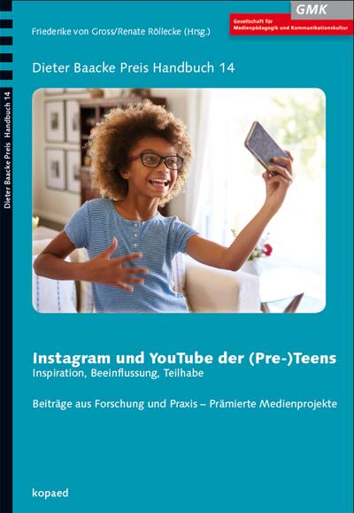 Instagram und YouTube der (Pre-) Teens