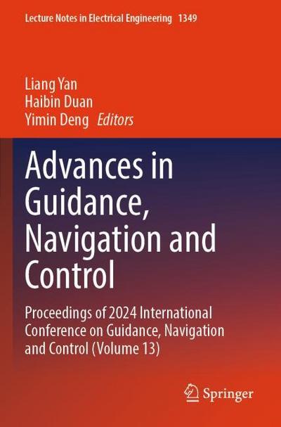 Advances in Guidance, Navigation and Control