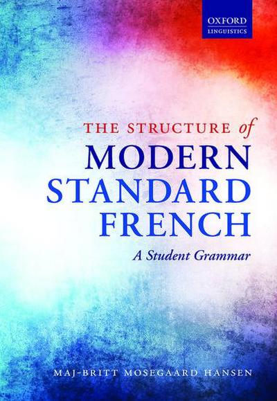 The Structure of Modern Standard French