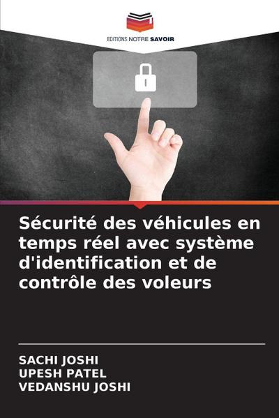 Sécurité des véhicules en temps réel avec système d’identification et de contrôle des voleurs