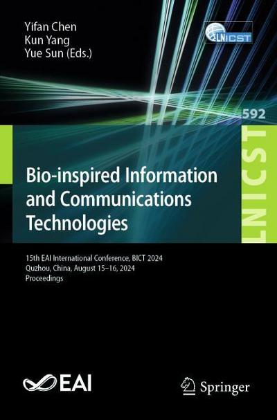 Bio-inspired Information and Communications Technologies